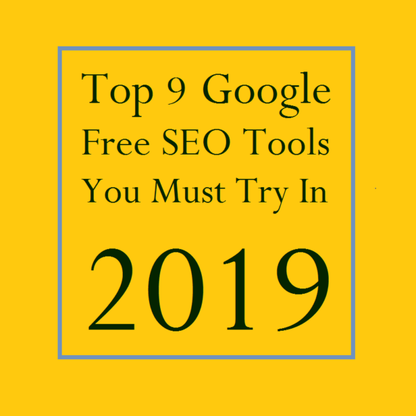 Top Free Google Seo Tools You Must Try In Arihant Webtech