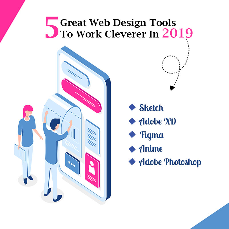 5 Great Web Design Tools To Work Cleverer In 2019