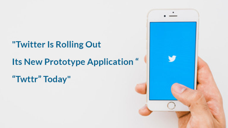 Twitter Is Rolling Out Its New Prototype Application Twttr