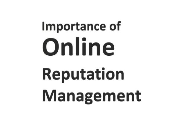 Importance of Online Reputation Management