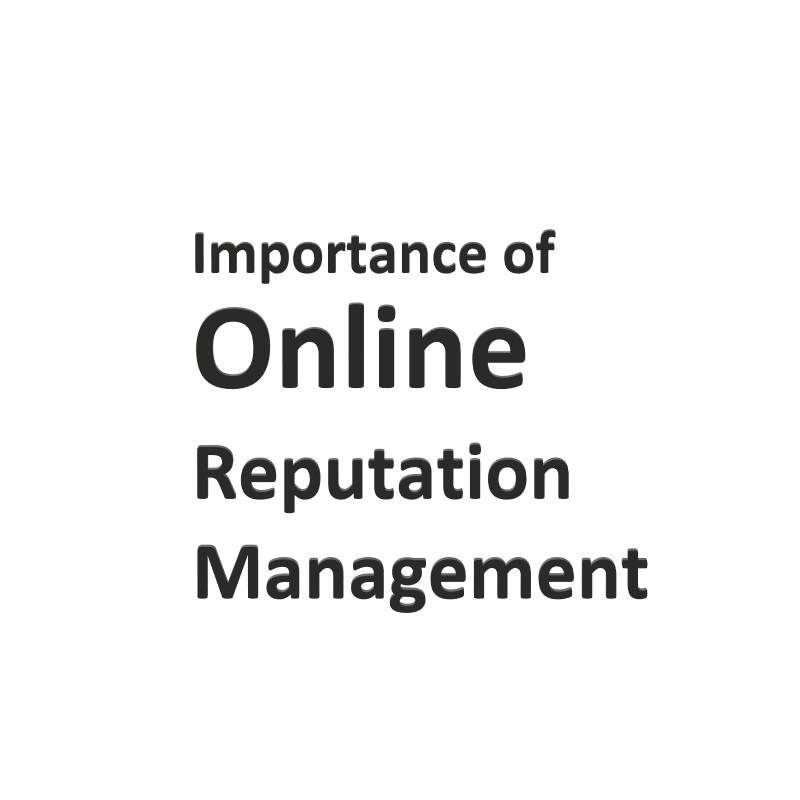 Importance of Online Reputation Management