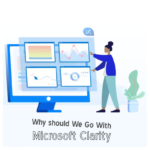 Heatmaps – Why should We Go with Microsoft Clarity?