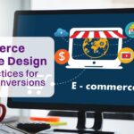 Ecommerce Website Design Best Practices For Better Conversions